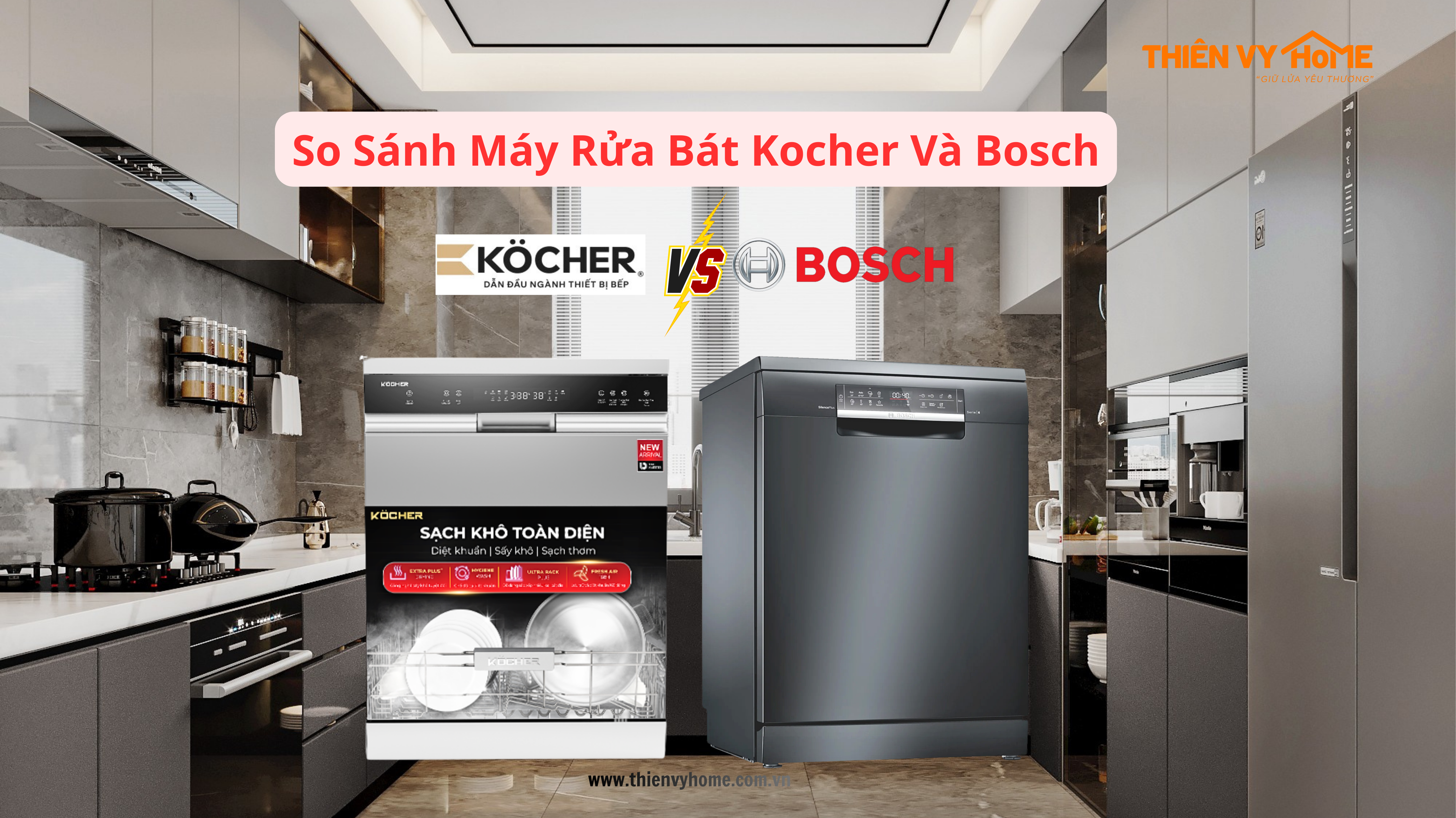 So Sánh Máy Rửa Bát Kocher Và Bosch